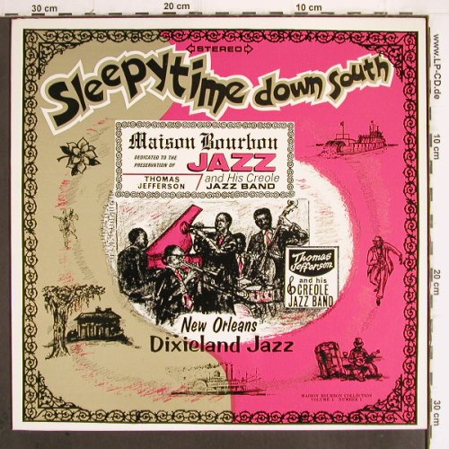 Jefferson,Thomas & his Creole J.B.:&nbsp;Sleepytime down south, Maison Bourbon (MB1 / NR5471), US, 1975 Typ:&nbsp;LP Best.-Nr.:&nbsp;Y9942 Preis:&nbsp; 15,00 Euro