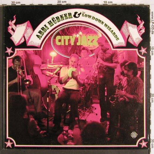 Hübner,Abbi & Lowdown Wizards:&nbsp;City Jazz, Foc, 5 x signiert, Telefunken (6.28079 DP), D, 1974 Typ:&nbsp;2LP Best.-Nr.:&nbsp;Y9989 Preis:&nbsp; 17,50 Euro