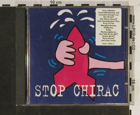 V.A.Stop Chirac: Ärzte...Schluchten Brothers..20 Tr., RCA(), D, 1995 - CD - 50082 - 4,00 Euro