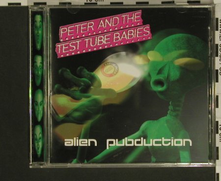 Peter & Test Tube Babie: Alien Pubduction, m-/vg+, We Bite(), D,  - CD - 50306 - 5,00 Euro
