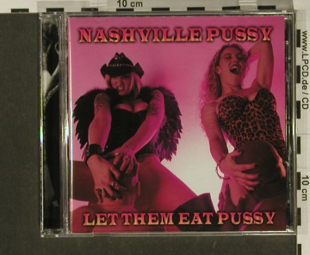 Nashville Pussy: Let Them Eat Pussy, vg+/m-, Mercury(558 889-2), EU, 1998 - CD - 50490 - 7,50 Euro