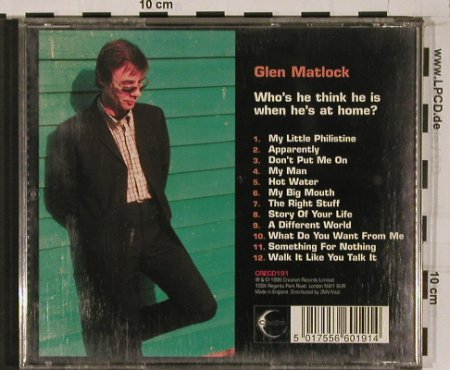 Matlock,Glen: Who's He Think He Is When He's..., Creation(), UK, 96 - CD - 51833 - 5,00 Euro