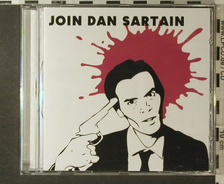 Sartain,Dan: Join Dan Sartain, One Little Indian(TPLP740CD), EU, 2006 - CD - 52016 - 7,50 Euro