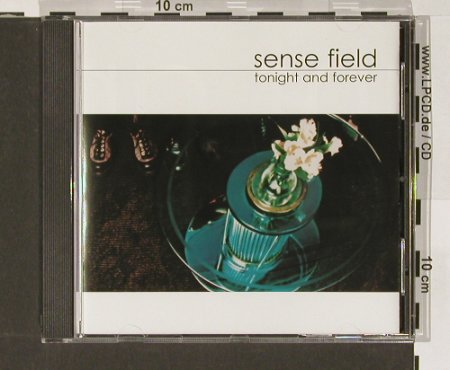 Sense Field: Tonight And Forever, Nettwerk(), EU, 01 - CD - 52099 - 7,50 Euro