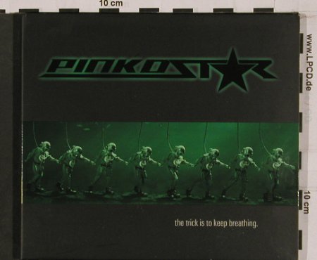 Pinkostar: The Trick is to keep Breathing,Digi, BMG(), EU, 02 - CD - 52517 - 7,50 Euro