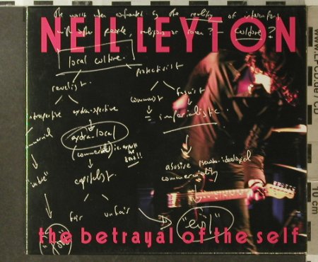 Leyton,Neil: The Betrayal Of The Self, Feed Back Boogie(FBRCD028), EU, 2006 - CD - 55254 - 10,00 Euro