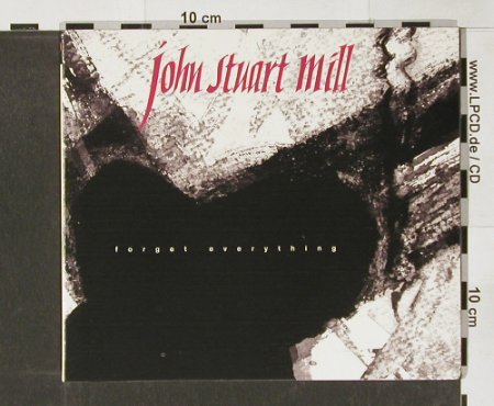 Stuart Mill,John: Forget Everything, Digi, SeeThru(), US, 99 - CD - 55343 - 6,00 Euro