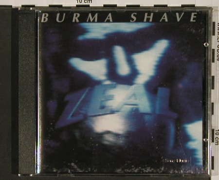 Burma Shave: Zeal, SQT(), NL, 95 - CD - 55634 - 10,00 Euro
