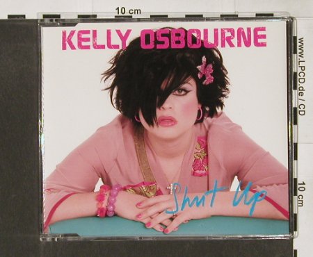 Osbourne,Kelly: Shut Up*2+1, Epic(), , 2002 - CD - 61779 - 4,00 Euro