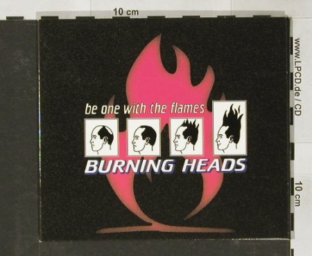 Burning Heads: Be One With The Flames,Digi, Epitaph(), NL, 98 - CD - 61814 - 10,00 Euro
