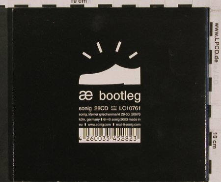 Ae: Bootleg,PromoStamp,17 Tr., Sonig(sonig 28 CD), EU, 2003 - CD - 62853 - 7,50 Euro