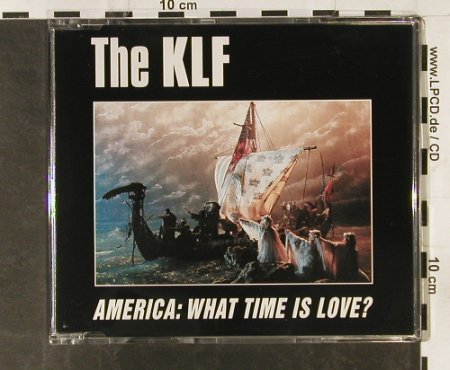 KLF: America- What Time Is Love*4, Blow Up(825.927), , 1991 - CD5inch - 63200 - 4,00 Euro