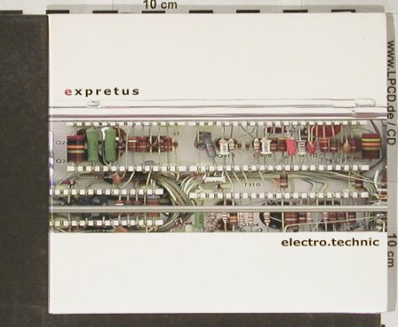 Expretus: Electro.Technic, Digi, Lichtbringer(), D, 2002 - CD - 63231 - 5,00 Euro