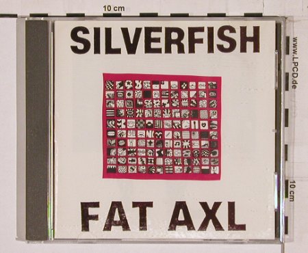 Silverfish: Fat Axl, Wiiija(WIJ 6cd), F, 1990 - CD - 67412 - 12,50 Euro