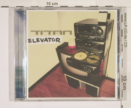 Titan: Elevator, 12Tr., EMI(), , 99 - CD - 67696 - 10,00 Euro