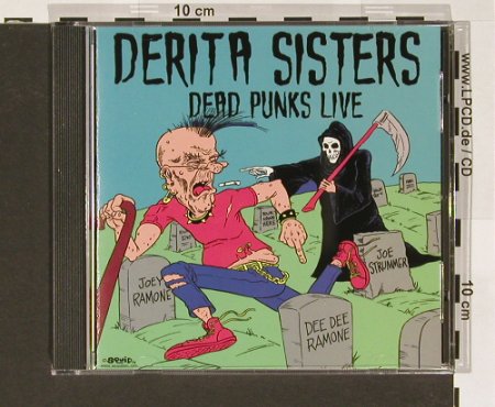 Derita Sisters: Dead Punks Live, 36 Tr., Kotumba(K 107), US, 03 - CD - 68314 - 11,50 Euro