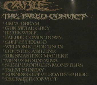 Cable: The Failed Convict, FS-New, The End Rec.(TER138), US, 2009 - CD - 80710 - 5,00 Euro