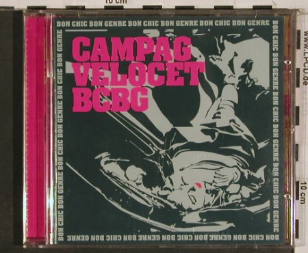 Campag Velocet: Bon Chic Bon Genre, PIAS(), , 1999 - CD - 84318 - 10,00 Euro