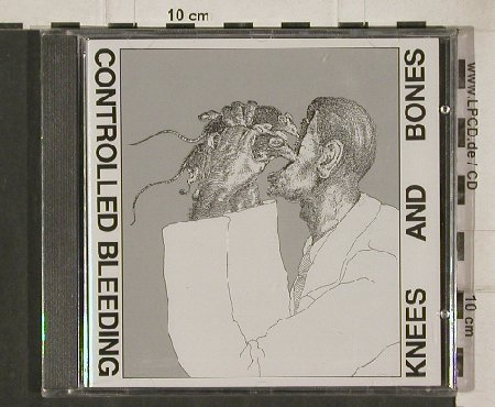 Controlled Bleeding: Knees & Bones, FS-New, Dossier(9084), D, 97 - CD - 90692 - 20,00 Euro