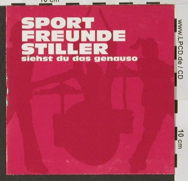 Sportfreunde Stiller: Siehst du das genauso,1TrPromo,Digi, Motor(), EU, 2003 - CD5inch - 90835 - 5,00 Euro