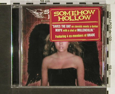 Somehow Hollow: Busted Wings & Rusted Halos, FS-New, Victory(), US, 2003 - CD - 92995 - 7,50 Euro