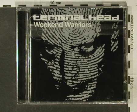 Terminalhead: Weekend Warriors, FS-New, Sanctuary(), , 2002 - CD - 95236 - 10,00 Euro