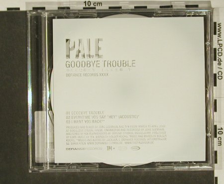Pale: Goodbye Trouble+2, Limited Ed., Defiance(), D, 02 - CD5inch - 97229 - 4,00 Euro