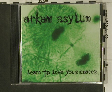 Arkam Asylum: Learn To Love Your Cancer, Wasp Factory(WASPFA008), UK, 2001 - CD - 99146 - 7,50 Euro