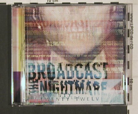 Broadcast the Nightmare: Twenty Twelve, Sumerian Rec.(SUM-0182), , 2009 - CD - 80108 - 7,50 Euro