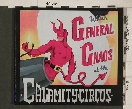 General Chaos: Calamity Circus, Digi, Cyclone Empire(CYC 073-2), D, 2010 - CD - 80774 - 7,50 Euro