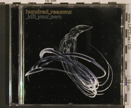 Hundred Reasons: _kill_your_own, Sony(), , 2006 - CD - 83577 - 5,00 Euro