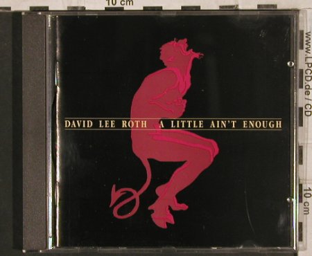 Roth,David Lee: A Little Ain't Enough, WB(), D, 1991 - CD - 83623 - 7,50 Euro