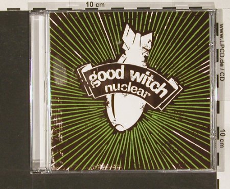 Good Witch Of The South: Nuclear, SwellCreek(SWCR014), EU, 2004 - CD - 84220 - 10,00 Euro
