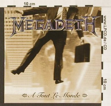Megadeth: A Tout Le Monde+3,1Tr.PromoDigi, Capitol104(), NL, 95 - CD5inch - 90088 - 7,50 Euro