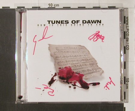 Tunes of Dawn: How Is This Going to End, sign., Plainsong(), , 2005 - CD - 91719 - 10,00 Euro