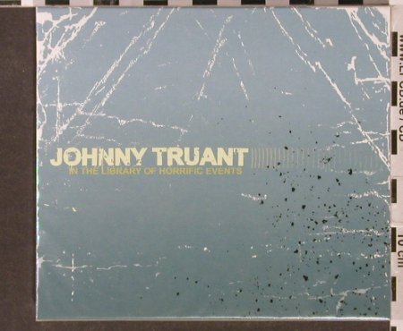 Johnny Truant: In the Library of Horrific Events, Undergroove(), , 2005 - CD - 94105 - 11,50 Euro