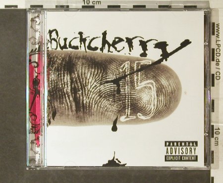 Buckcherry: 15, 11-7 Recordings(), EU, 2006 - CD - 95545 - 10,00 Euro