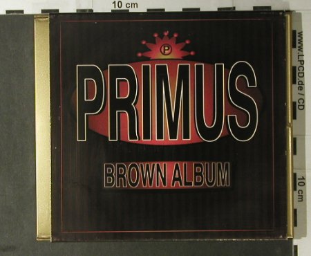 Primus: Brown Album, Interscope(), EU, 1997 - CD - 98167 - 7,50 Euro
