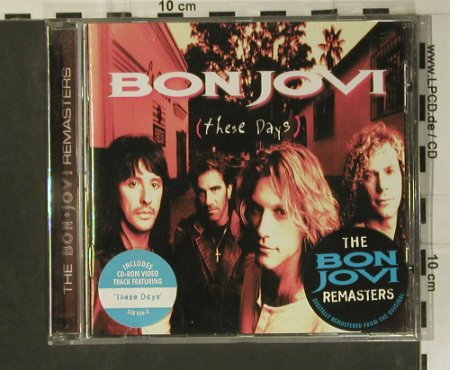 Bon Jovi: These Days,remaster,14Tr.+video, Mercury(538 036-2), D, 1995 - CD - 99015 - 10,00 Euro