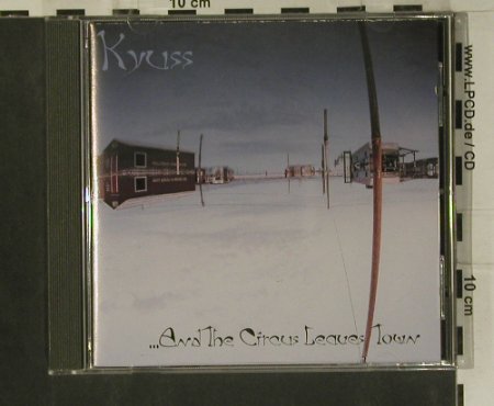 Kyuss: And The Circus Leaves Tow, Elektra(), D, 1995 - CD - 99161 - 7,50 Euro