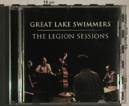 Great Lake Swimmers: The Legion Sessions, FS-New, Nettwerk(088528), EU, 2010 - CD - 80623 - 5,00 Euro