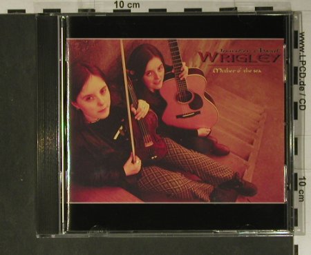 Wrigley,Jennifer & Hazel: Mither O' The Sea, Green Trax(CDTRAX 183), A, 1999 - CD - 98476 - 10,00 Euro