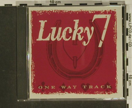 Lucky 7: One Way Track, 14 Tr., Gee-Dee(271070), D, 1994 - CD - 97461 - 7,50 Euro