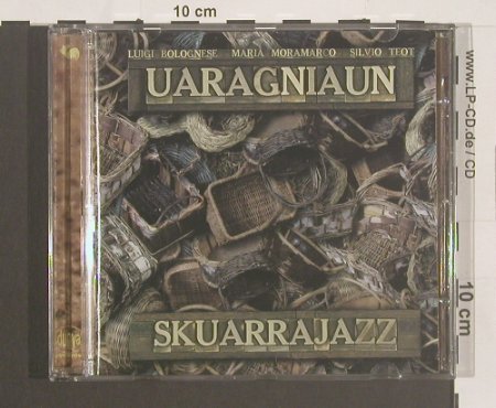 Uaragniaun: Skuarrajazz, Dunya(), I, 00 - CD - 52306 - 7,50 Euro