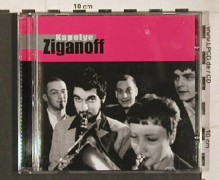 Kapelye Ziganoff: Same, KlangRäume(30520), D, 2002 - CD - 80974 - 7,50 Euro