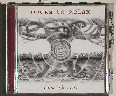 Opera To Relax: From Life 2 Life, Prudence(), D, 2001 - CD - 81056 - 10,00 Euro