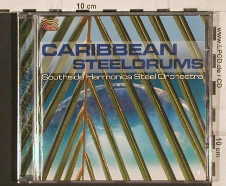 Southside Harmonics Steel Orchestra: Caribbean Steeldrums, ARC Music(EUCD 1987), A, 2006 - CD - 81979 - 5,00 Euro