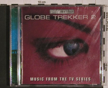 V.A.Globe Trekker 2: Music from The TV Series, FS-New, BMG(), EU, 2001 - CD - 84381 - 6,00 Euro