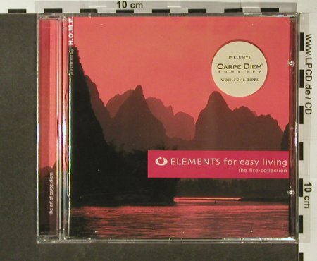 V.A.Elements For Easy Living: The Fire Collection, 11 Tr., Warner Music(), EU, 2004 - CD - 96516 - 5,00 Euro