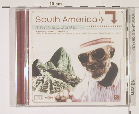 V.A.South America: A Musical Journey Through,19Tr., Travelogue(), , 02 - CD - 56368 - 7,50 Euro